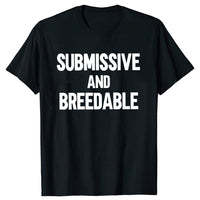 Obedient And Reproducible T-shirt Funny Humor Pure Cotton Neutral
