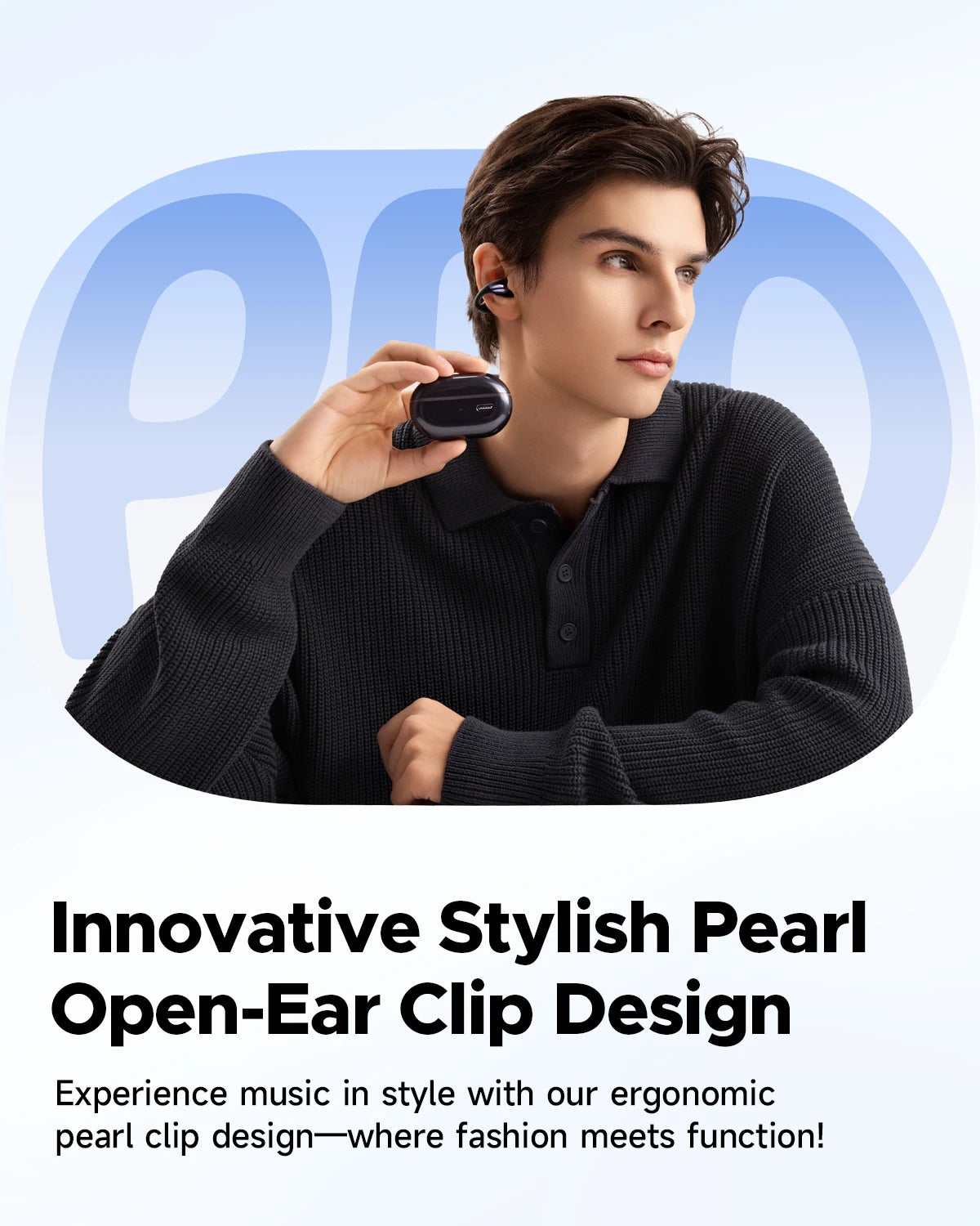 PearlClip Pro Open-Ear Earbuds™